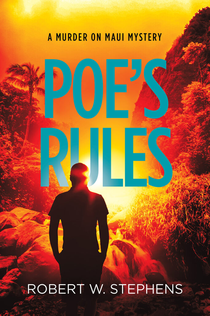Poe's Rules by Robert W. Stephens