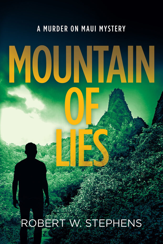 Mountain of Lies by Robert W. Stephens