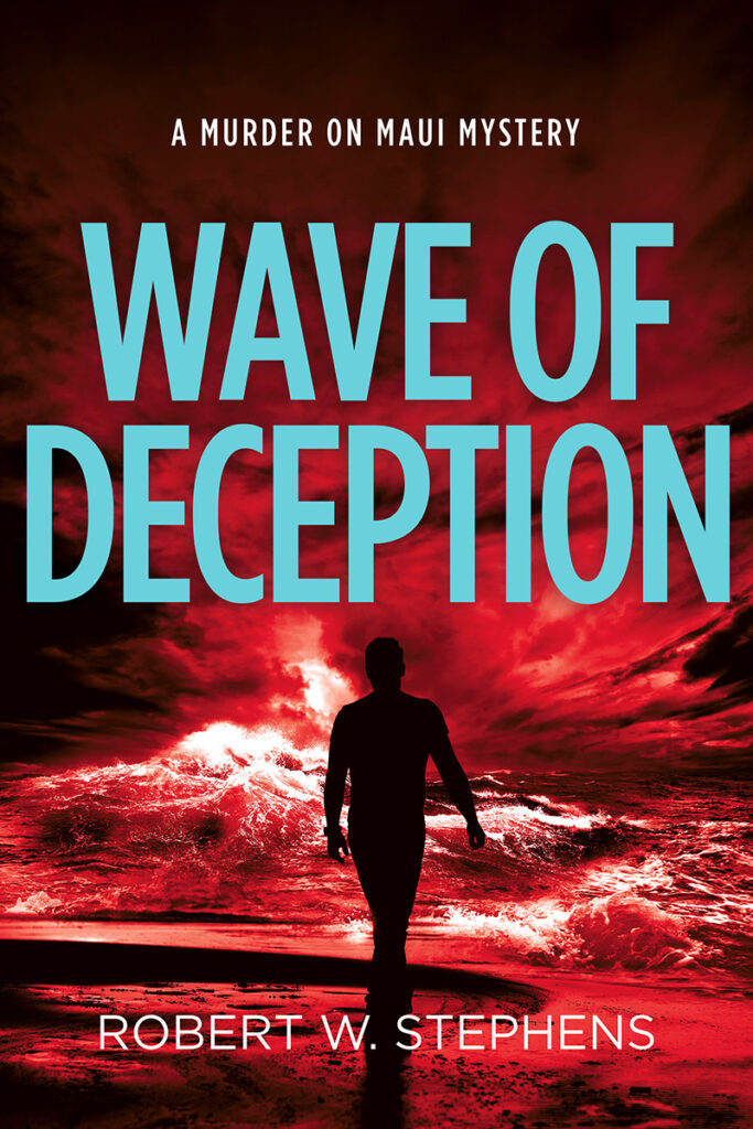 Wave of Deception by Robert W. Stephens